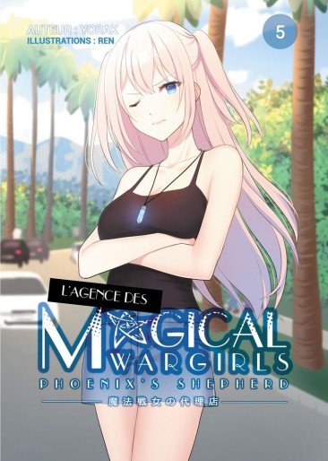 Manga - Manhwa - Agence des Magical Wargirls (l') Vol.5