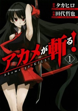 Manga - Manhwa - Akame ga Kill! jp Vol.1
