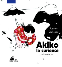 Manga - Manhwa - Akiko - Petit conte zen - La curieuse