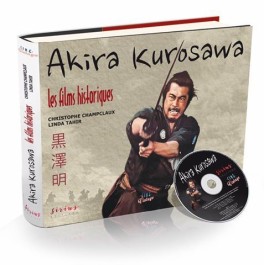 Akira Kurosawa - Les Films Historiques Vol.0