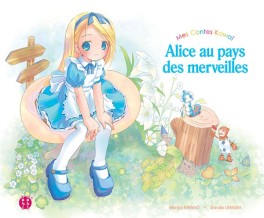 Manga - Alice au pays des merveilles - Contes kawaï