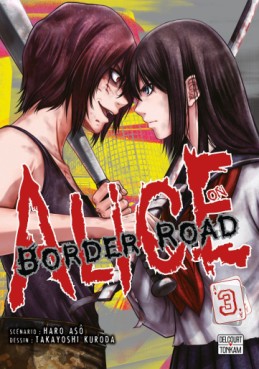 Alice on Border Road Vol.3