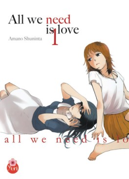 Manga - All we need is love Vol.1