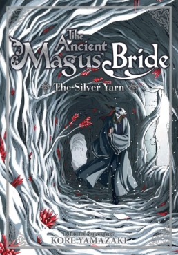 lecture en ligne - The Ancient Magus Bride - Le fil d'argent