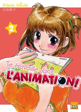 Manga - Manhwa - Je travaille dans l'animation Vol.2