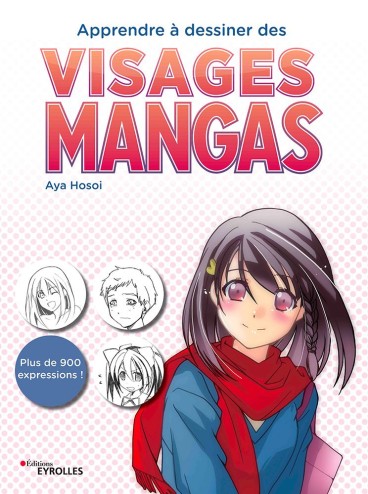 Manga - Manhwa - Apprendre a dessiner des visages mangas