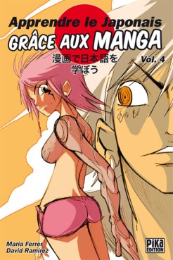 Mangas - Apprendre le japonais grace aux manga Vol.4