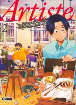 Manga - Manhwa - Artiste - Un chef d'exception Vol.2