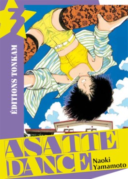Manga - Asatte dance - Nouvelle édition Vol.3