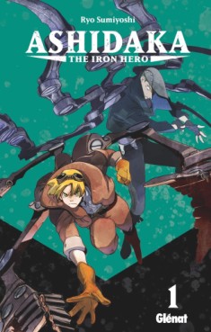 Manga - Manhwa - Ashidaka - The Iron Hero Vol.1