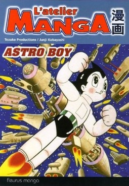 Mangas - L'atelier Manga Astroboy Vol.0