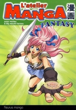 Manga - Manhwa - L'atelier Manga Fantasy