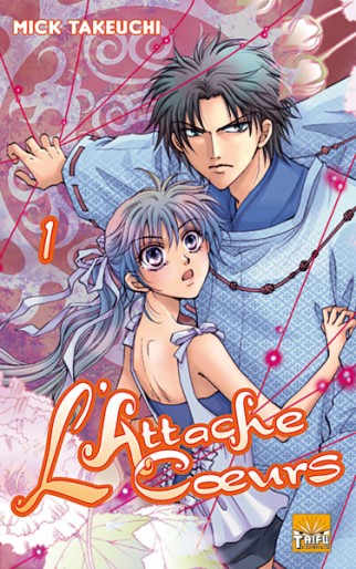 Manga - Manhwa - Attache coeurs (l') Vol.1