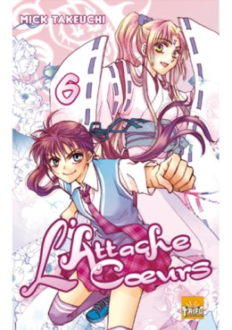 Manga - Manhwa - Attache coeurs (l') Vol.6