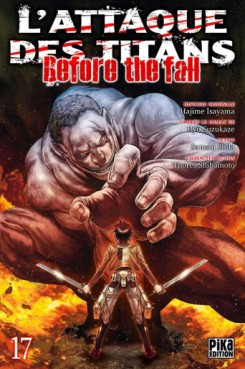 Manga - Manhwa - Attaque Des Titans (l') - Before the Fall Vol.17