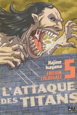 Manga - Attaque Des Titans (l') - Edition colossale Vol.5