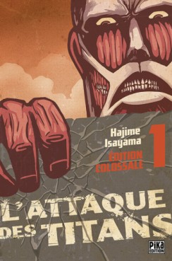 Manga - Attaque Des Titans (l') - Edition colossale Vol.1