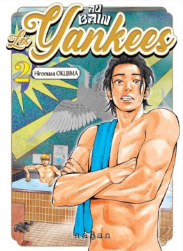 Manga - Manhwa - Au bain, les Yankees ! Vol.2