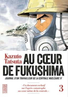 Manga - Au Coeur de Fukushima Vol.3