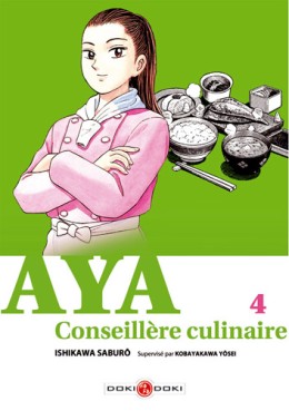 Mangas - Aya la conseillère culinaire Vol.4