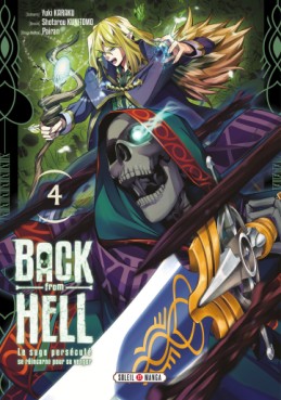 Manga - Back From Hell - Le Sage Persécuté se Réincarne pour se Venger Vol.4