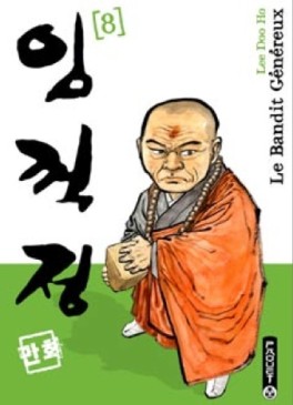Manga - Manhwa - Bandit généreux (le) - Nouvelle édition Vol.8