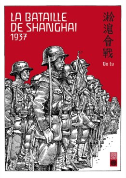 manga - Bataille de Shanghai - 1937 (La)