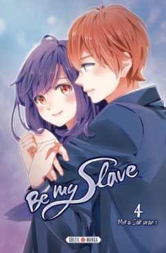 Manga - Be my slave Vol.4