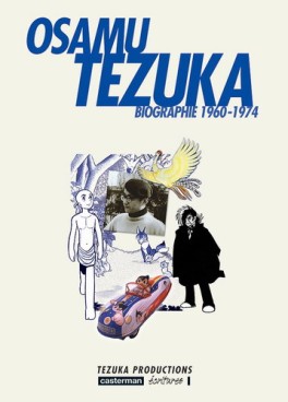 Manga - Manhwa - Osamu Tezuka - Biographie 1960-1974 Vol.3