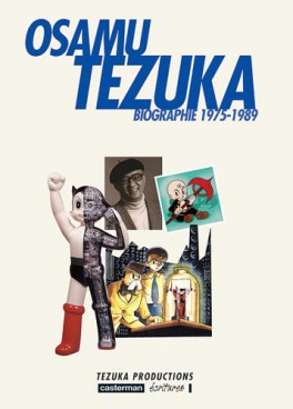 Osamu Tezuka - Biographie 1975-1989 Vol.4