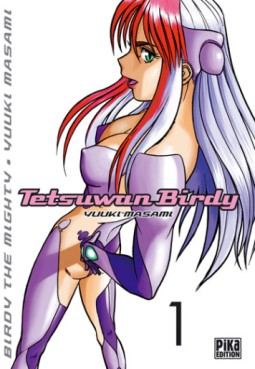 Manga - Tetsuwan Birdy Vol.1