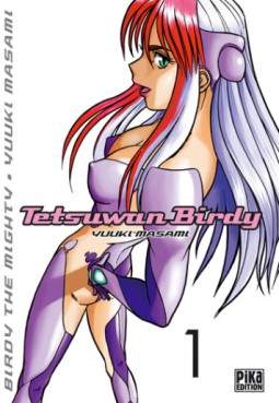 manga - Tetsuwan Birdy Vol.1