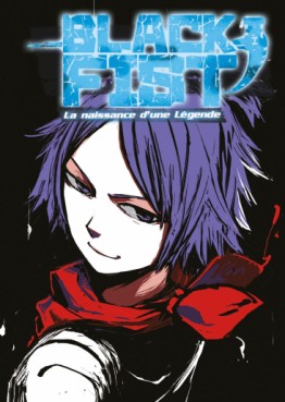 Manga - Black Fist - La naissance d'une légende Vol.2