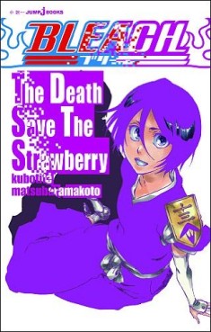Manga - Manhwa - Bleach - The Death Save The Strawberry jp Vol.0