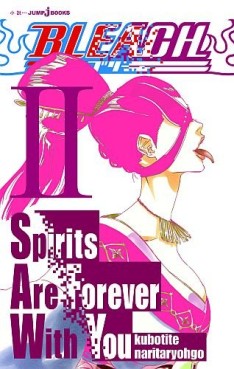 Manga - Manhwa - Bleach - Spirits Are Forever With You jp Vol.2