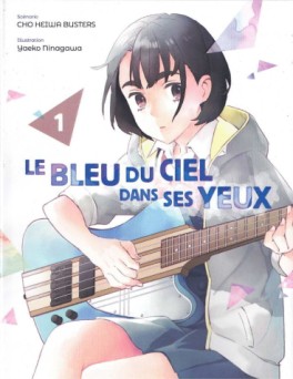 lecture en ligne - Bleu du ciel dans ses yeux (le) Vol.1