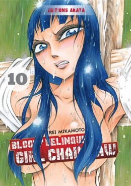Manga - Bloody Delinquent Girl Chainsaw Vol.10