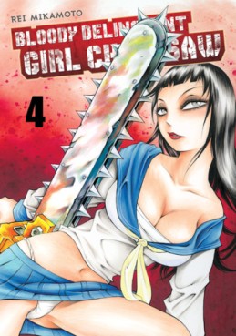 manga - Bloody Delinquent Girl Chainsaw Vol.4