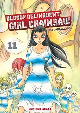 manga - Bloody Delinquent Girl Chainsaw Vol.11