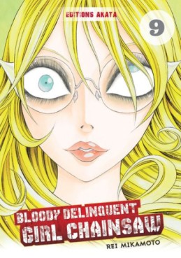 manga - Bloody Delinquent Girl Chainsaw Vol.9