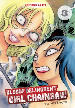 Mangas - Bloody Delinquent Girl Chainsaw Vol.3