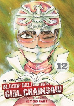 manga - Bloody Delinquent Girl Chainsaw Vol.12