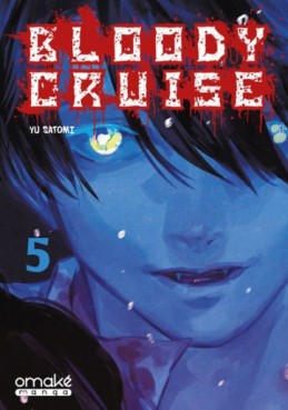 Manga - Bloody Cruise Vol.5