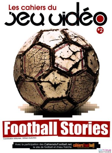 Manga - Manhwa - Cahiers du Jeu Video (les) - le football Vol.2