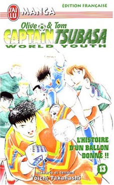Manga - Manhwa - Captain Tsubasa - World youth Vol.13