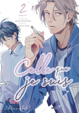 Manga - Manhwa - Celle que je suis Vol.2