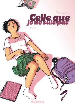 Manga - Manhwa - Celle que... Je ne suis pas (Poche) Vol.1