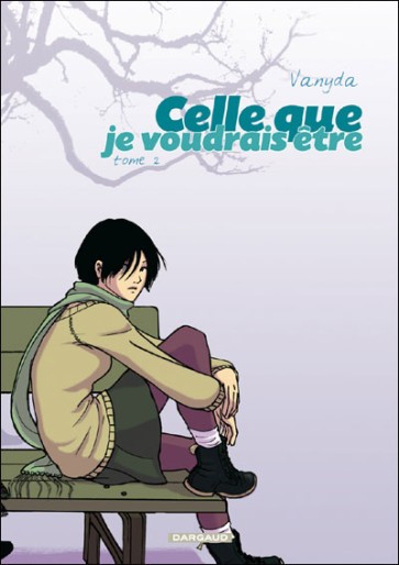 Manga - Manhwa - Celle que je voudrais être Vol.2