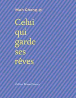 Celui qui garde ses rêves