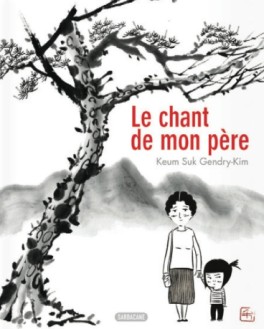 Manga - Chant de mon père (le)